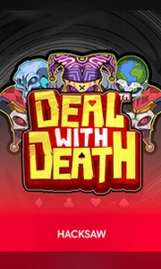 Hacksaw Gaming Deal With Death Oti